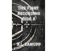 The First Recording - Side A: 1965