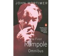 John Mortimer The First Rumpole Omnibus (Tascabile)
