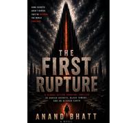 THE FIRST RUPTURE