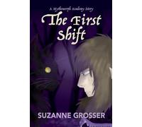 The First Shift: 1