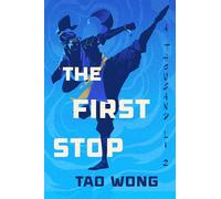 The First Stop: 2