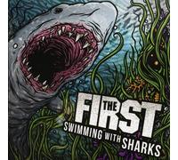 The First - Swimming With Sharks