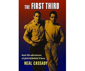 [The First Third] [By: Cassady, Neal] [January, 2001]