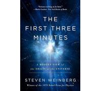 Steven Weinberg The First Three Minutes (Tascabile)