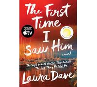 The First Time I Saw Him