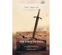 THE FIRST TO FALL: James and the Cost Paid Up Front