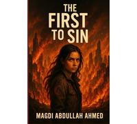 The First to Sin: A Dystopian Rebellion Where Feeling Is Forbidden