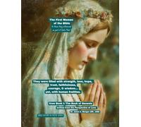 The First Women of the Bible: (those they influenced as part of God’s Plan)