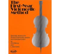 The First-Year Cello Method [Lingua inglese]: Specially Devised for School Violoncello Classes and Individual Tuition