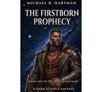 The Firstborn Prophecy: 1