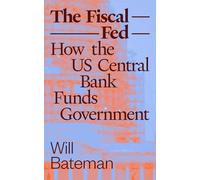The Fiscal Fed: How the US Central Bank Funds Government