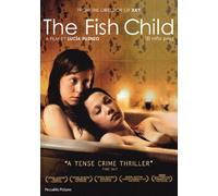 The Fish Child (Exclusive to Amazon.co.uk) [DVD] [Edizione: Regno Unito]