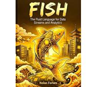 The Fish Dictionary of Computer Programming