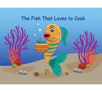 The Fish that Loves to Cook