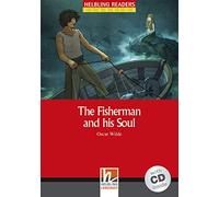 The fisherman and his soul con audio CD. Helbling Readers Red Series Level 1. A1