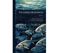 The Fishes Of Illinois