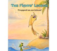 The fishys' legend: trapped on an island