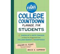The Fiske College Countdown Planner for Students, 9781464229121: A Checklist and Note Tracker to Keep You Organized, from College Search to Acceptance