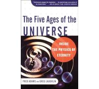 Adams Five Ages of the Universe: Inside the Physics of Eternity (Tascabile)