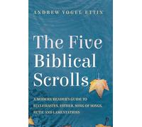 The Five Biblical Scrolls