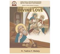 The Five Books of Major Prophets and Divine Love