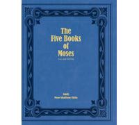 The Five Books of Moses (Full Size Edition): The Pentateuch of the New Matthew Bible: 2