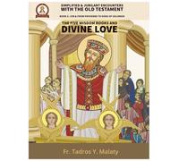 The Five Books of Wisdom and Divine Love