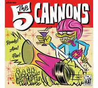 The Five Cannons - Ready! Aim! Fire!
