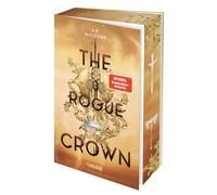 The Five Crowns of Okrith 3: The Rogue Crown: Actiongeladene Romantasy über eine junge Fae-Kriegerin, die ihre schöne Prinzessin beschützen muss. I ... nur solange der Vorrat reicht