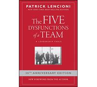 Patrick M. Lencioni The Five Dysfunctions of a Team (Copertina rigida)