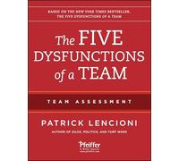 Patrick M. Lencioni The Five Dysfunctions of a Team: Team Assessment (Tascabile)