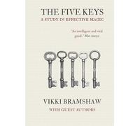The Five Keys - A Study in Effective Magic