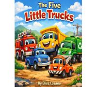 The Five Little Trucks