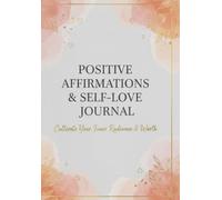 The Five-Minute Reset Journal: A Positive Affirmations Journal for Confidence and Self-Love: Undated Daily Planner for Women & Men.