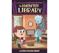 The Five O'Clock Ghost #4