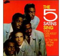 The Five Satins - Five Satins Sing Their Greatest Hits