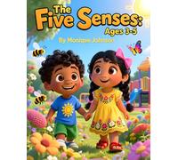 The Five Senses: Ages 3-5