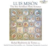Luis Misón Luis Misón: The Five Sevillian Flute Sonatas (CD) Album (Jewel Case)