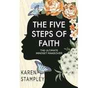 The Five Steps of Faith