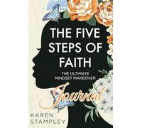 The Five Steps of Faith Journal
