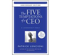 Patrick M. Lencioni The Five Temptations of a CEO (Copertina rigida)