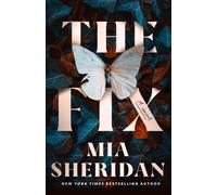 The Fix: A Novel-Sheridan, Mia-Copertina flessibile