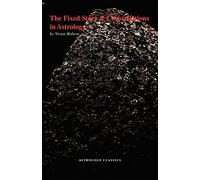 The Fixed Stars and Constellations in Astrology by Vivian E. Robson(2005-03-11)