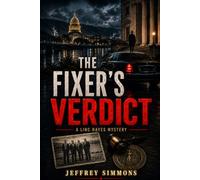 The Fixer's Verdict: A Linc Hayes Mystery