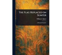 The Flag Replaced on Sumter