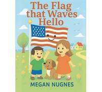 The Flag that Waves Hello