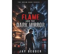 The Flame and the Dark Mirror