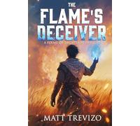 The Flame's Deceiver