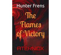 The Flames of Victory: 3