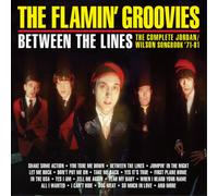 The Flamin' Groo Between the Lines: The Complete Jordan/Wilson Songbook '7 (CD)